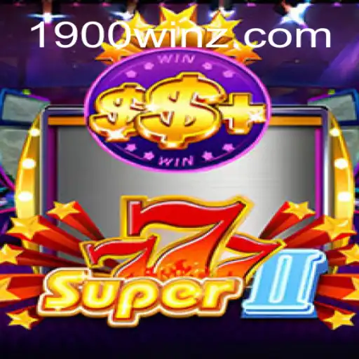 Explorando Super777II: O Jogo de Slots que Domina 1900win.com
